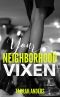 [The Neighborhood 03] • Your Neighborhood Vixen